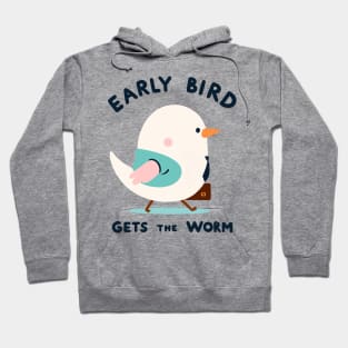 Early Bird Gets The Worm Hoodie